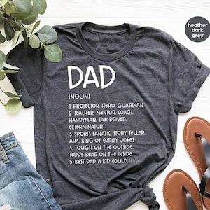 Funny Dad Shirt, Dad Definition Shirt, Daddy T Shirt, New Dad Gifts, Cool Dad Shirts, Father&#39;s Day Shirt, Best Father T Shirt, Dad Gift