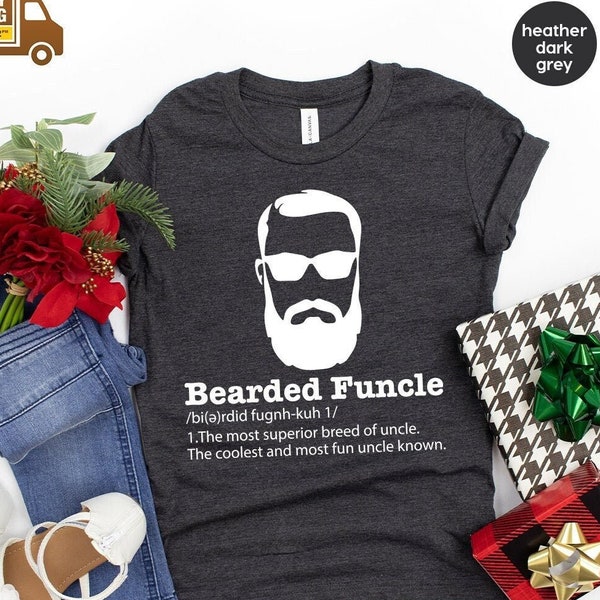 Bearded Funcle Shirt, Funny Uncle Shirt, Bearded Funcle Definition Shirt, Funny Family Gift,Uncle T Shirt,Bearded Uncle Shirt, Uncle Gift