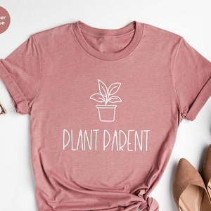 Plant Lover Shirt, Plant Shirt, Plant Lover Gift, Plant Parent Shirt, Botanical Shirt, Gardening Shirt, Gardener Gift, Plant Mama, Plant Dad