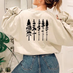Pine Tree Sweatshirt, Hiking Sweatshirt, Camping Sweatshirt, Outdoors Adventure Shirt, Forest Sweatshirt Gift, Nature Sweatshirt for Women image 4