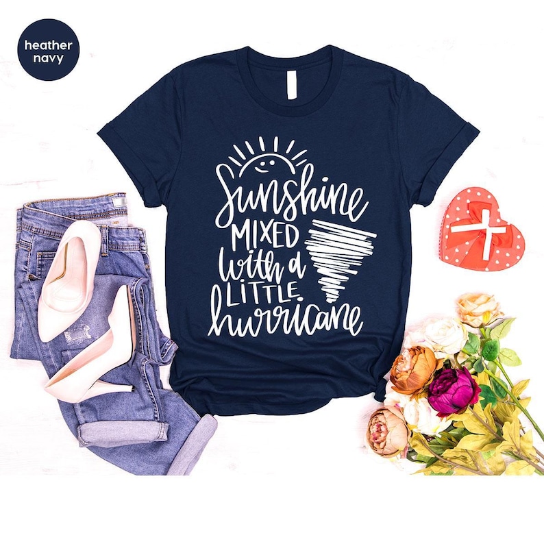 Hurricane Shirt, Vacation Graphic Tees, Sunshine Shirt, Funny T-Shirt, Summer Shirt, Sarcastic Gifts, Nature T-Shirt, Shirt for Women image 4