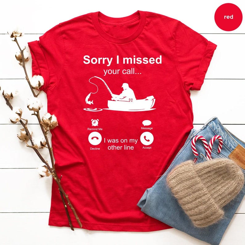 Camiseta de pesca, camiseta de pescador, camiseta "Lo siento, no pude contestar tu llamada, estaba en otra línea", camiseta para papá, regalo para esposo, camiseta para el Día del Padre imagen 4