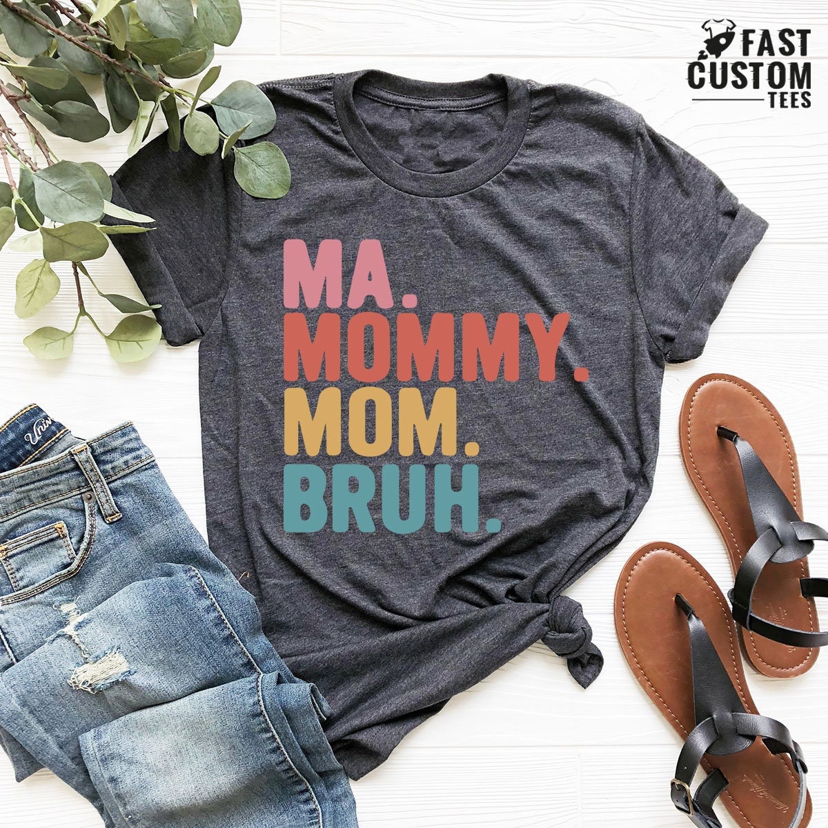 Ma Mommy Mom Shirt, Motherhood Shirt, Mother's Day Shirt, Gift for Mom, Mom Life Shirt, Sarcastic Mom Shirt, Mama T-Shirt, Funny Mom Shirt