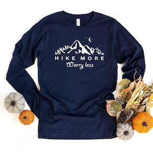 Hiking Long Sleeve Shirt, Mountain and Nature Shirt, Adventure Longsleeve Shirt, Camping Shirts, Hiker TShirts, Camping Gift, Vacation Shirt