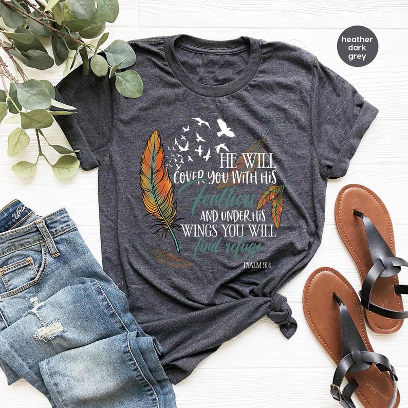 Bible Verse Shirt, Christian Graphic Tees For Women, He Will Cover You With His Feathers and Under His Wings You Will Find Refuge Psalm 91 4 画像 2