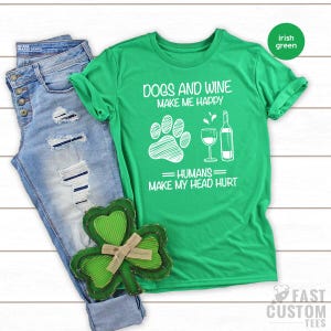 Dog And Wine Shirt, Wine Lover Shirt, Dog Lover Gift, Fur Mama TShirt, Dog Mom T Shirt, Sarcastic Quote Tee, Dog Mom Graphic Tee, Wine Shirt image 7