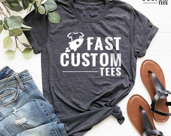Custom Your Text Here Shirt, Custom Text Shirt, Custom Gift, Your Design Here Shirt, Personalized Shirt, Customized Shirt, Your Text Here