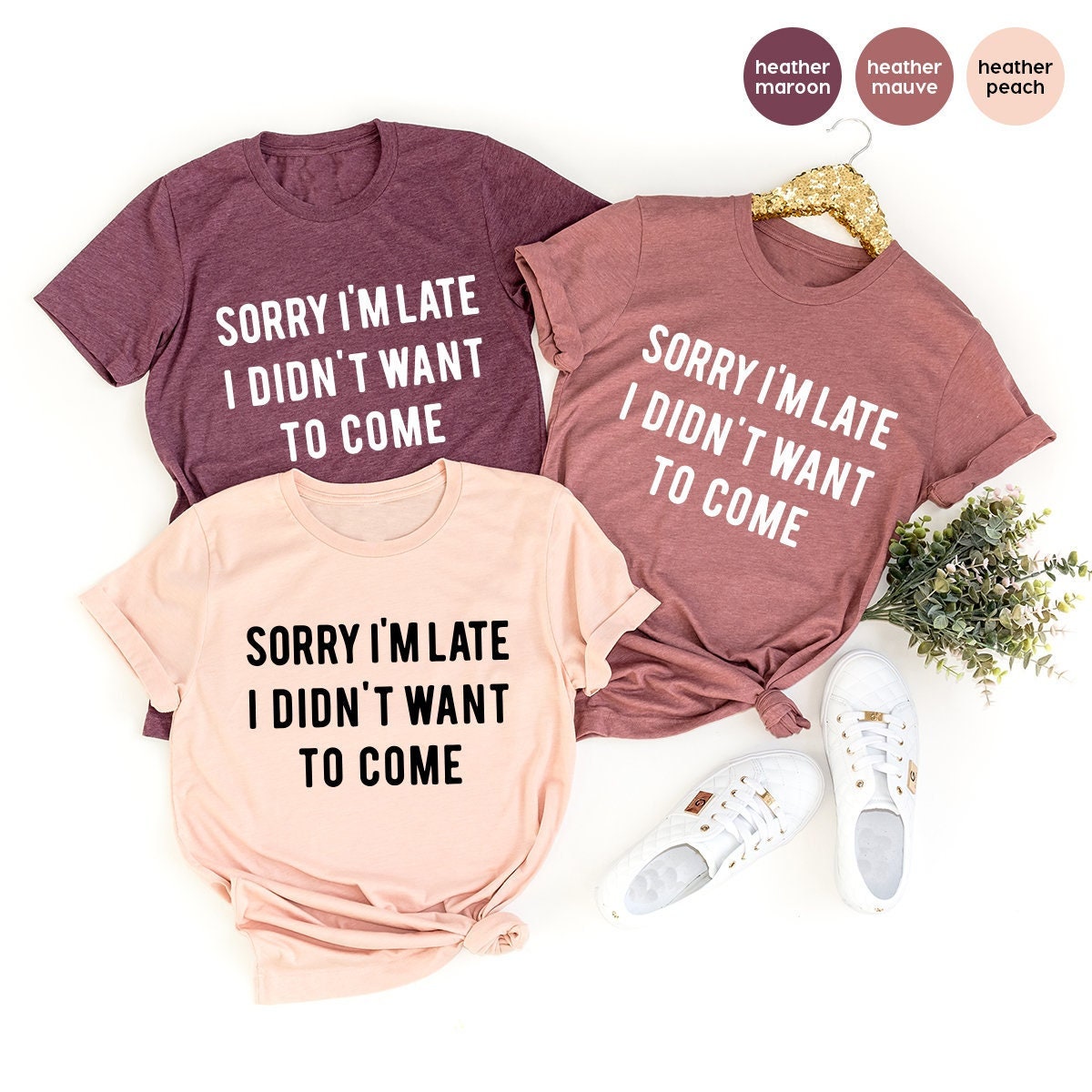 Introvert T shirt, Sarcastic Quote Shirt, Unsocials  Shirt, Sorry I'm Late I Didn't Want To Come, Humor Tee, Funny T Shirt