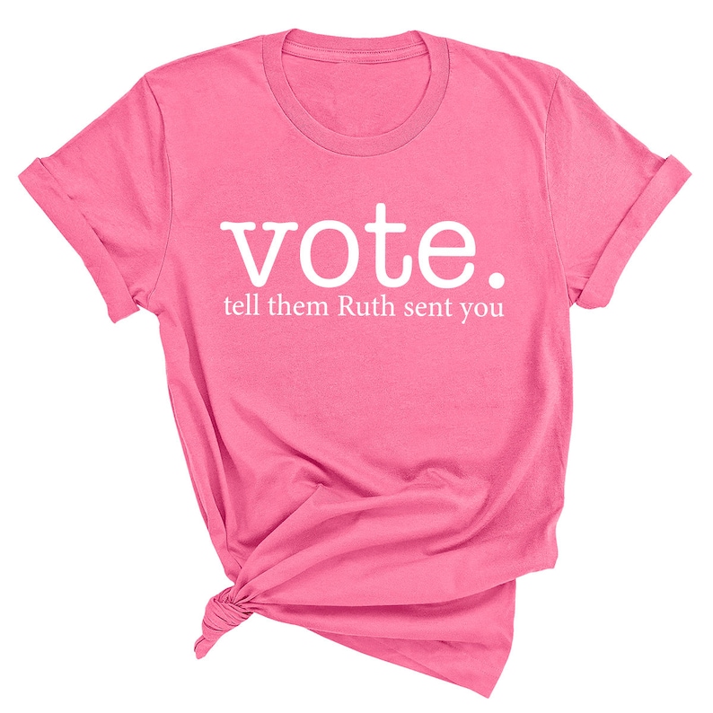 Ruth Bader Ginsburg Shirt, Vote Tell Them Ruth Sent You, Political Shirt, Feminist T-Shirt, Send Me RBG, Women's Rights Equality Shirt image 8