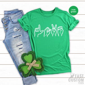Sign Language Shirt, Love Sign Language Tee, American Sign Language, Gift For Love, Deaf Community, ASL T-Shirt image 5