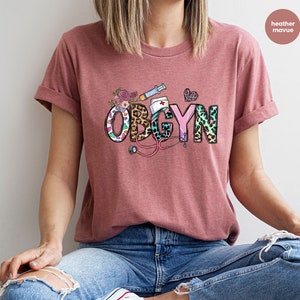 Obgyn T-shirts, Obgyn Dr Outfit, Ob Gyn Gifts, Nurse Gifts, Nurse Vneck ...