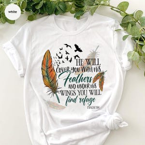 Bible Verse Shirt, Christian Graphic Tees For Women, He Will Cover You With His Feathers and Under His Wings You Will Find Refuge Psalm 91 4 画像 6