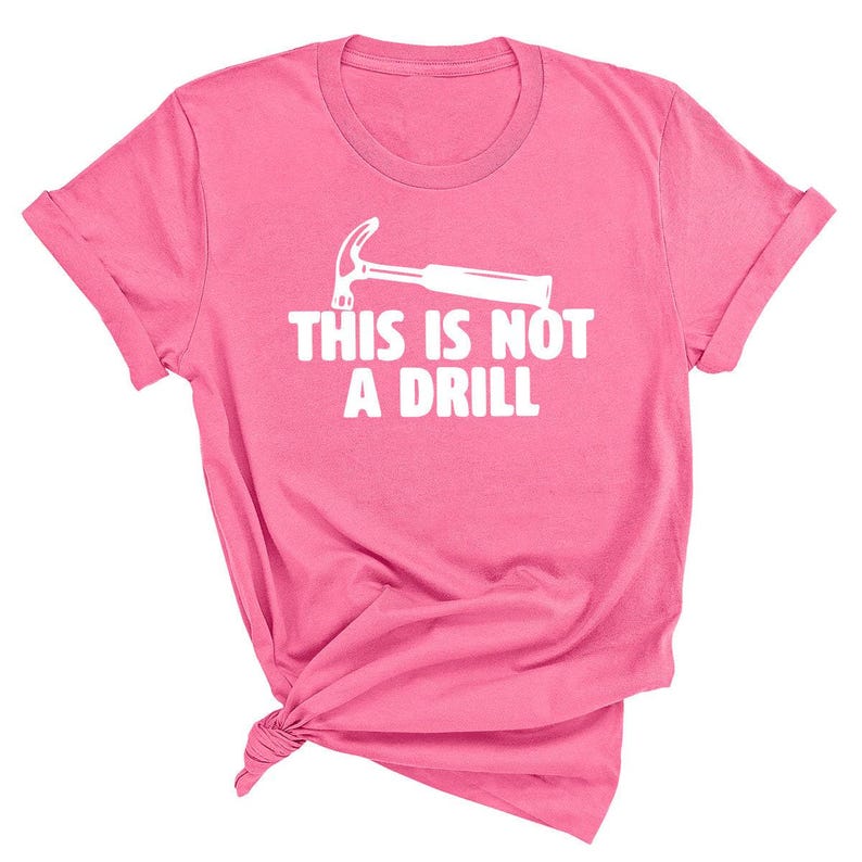T-shirt met papagrappen, T-shirt met de tekst "Dit is geen boor", grappig hamer-T-shirt, T-shirt voor Vaderdag, T-shirt voor papa, T-shirt met hamer voor klusjesman, humoristisch timmermans-T-shirt afbeelding 6