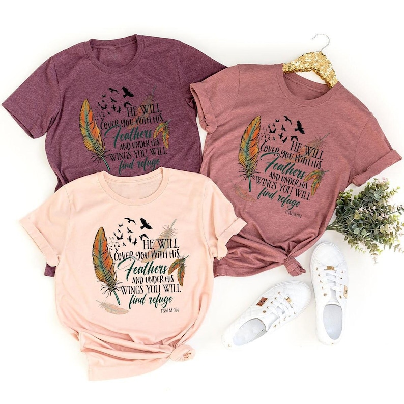 Bible Verse Shirt, Christian Graphic Tees For Women, He Will Cover You With His Feathers and Under His Wings You Will Find Refuge Psalm 91 4 画像 1
