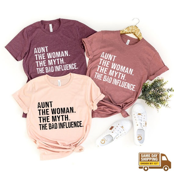 My Aunt Is A Bad Influence Shirt T-Shirt Tee Auntie Funny My Aunt Is A Bad Influence Shirt T-Shirt Tee Auntie Funny