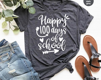 Teacher T Shirt, Happy 100 Days Of School Shirt, Back To School TShirt, Kindergarten Shirts, Schooling Shirt, Gift For Student, Teacher Gift