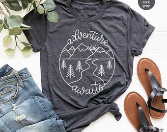 Adventure TShirt, Adventure Shirt, Camping Shirts, Mountain TShirt, Hiker TShirts, Nature Lover Shirt, Camping Gift, Vacation Shirt