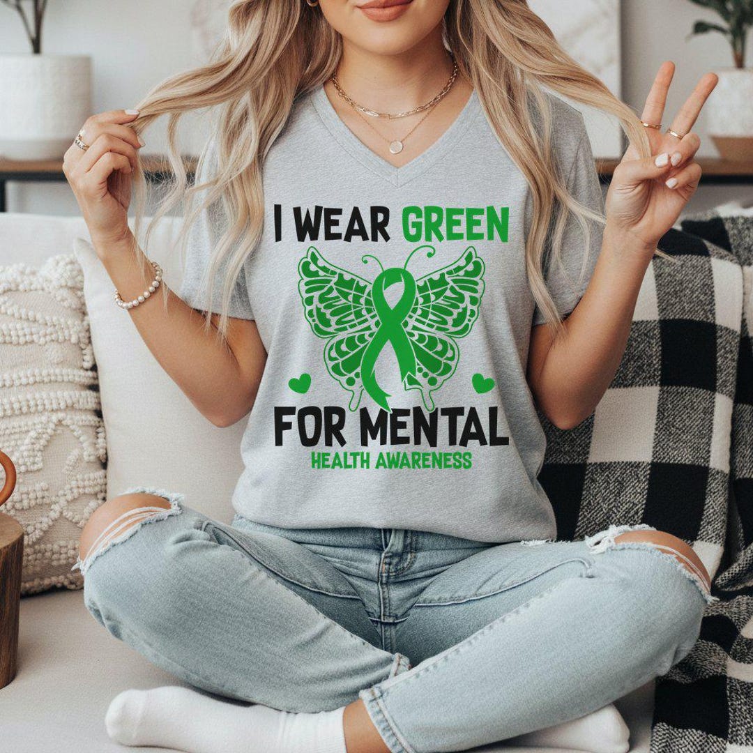 I Wear Green for Mental Health Shirt, Green Ribbon Butterfly Design ...