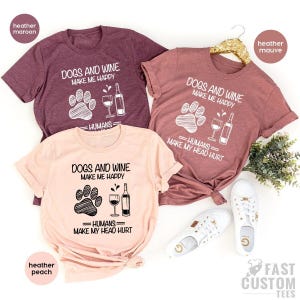 Dog And Wine Shirt, Wine Lover Shirt, Dog Lover Gift, Fur Mama TShirt, Dog Mom T Shirt, Sarcastic Quote Tee, Dog Mom Graphic Tee, Wine Shirt image 1