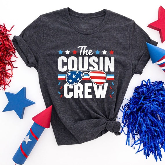 4th of July Shirt, USA Shirt, Patriotic Shirt, Cousin Crew Shirts, The Cousin Crew Shirt, America Shirt, Independence Day, Fourth of July