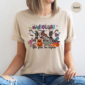 Radiology You Pose We Expose Halloween Tshirts, Funny Halloween Skeleton Pumpkins Shirt, Radiology Technician Graphic Tees for Radiologist image 2