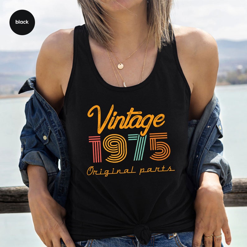 49th Birthday Shirt, Vintage T Shirt, Vintage 1975 Shirt, 49th Birthday Gift for Women, 49th Birthday Shirt Men, Retro Shirt, Vintage Shirts image 6