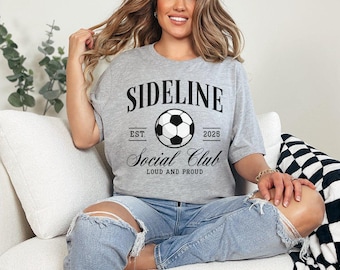 Established 2026 Soccer Shirt, Proud Sports Parent Shirt, Sideline Support Apparel, Sports Parent Graphic Shirt, Family Support Apparel