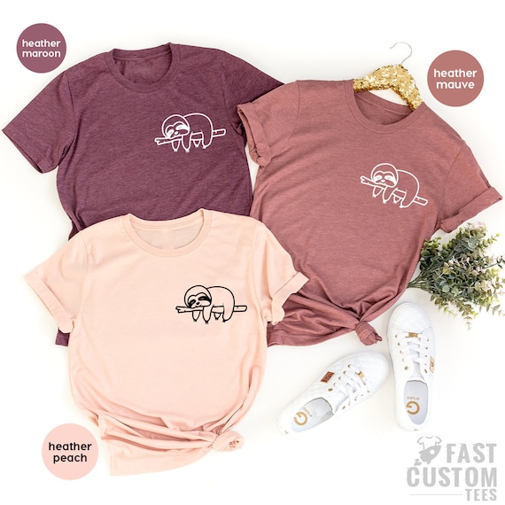 Funny Sloth Shirt, Sloth T Shirt, Cute Animal Tee, Animal Lover Shirt, Funny Graphic Tees, Adorable Animals Tee, Sloth Yoga Shirt
