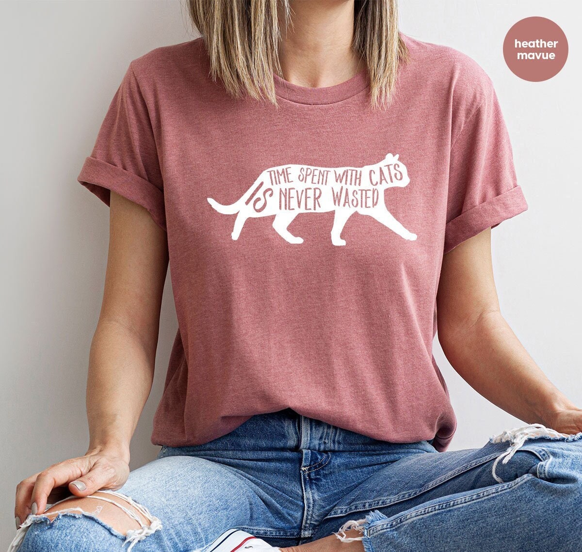 Cute Cat Sweatshirt, Funny Cat Mom Shirt, Gifts For Cat Dad, Cat Mom Gifts, Funny Saying Cat T-Shirts, Time Spent With Cats Is Never Wasted Fashion24H Vibe