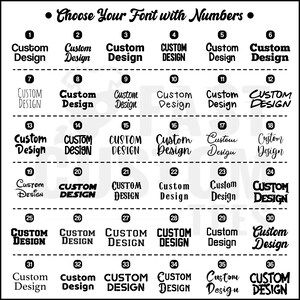May include: A chart with 36 different font styles for custom design. Each font style is numbered and includes the text "Custom Design".