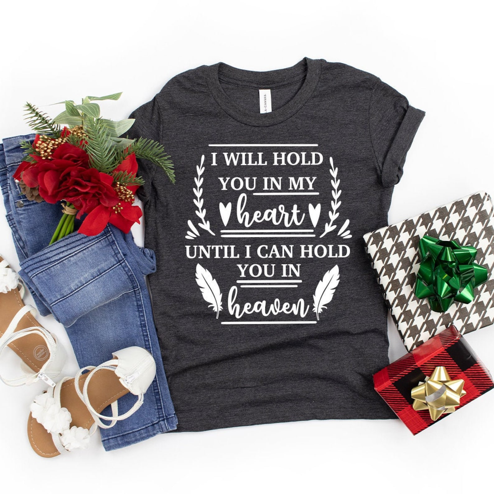 Memorial Quote Shirt In Memory Of Shirt I Will Hold You In Etsy