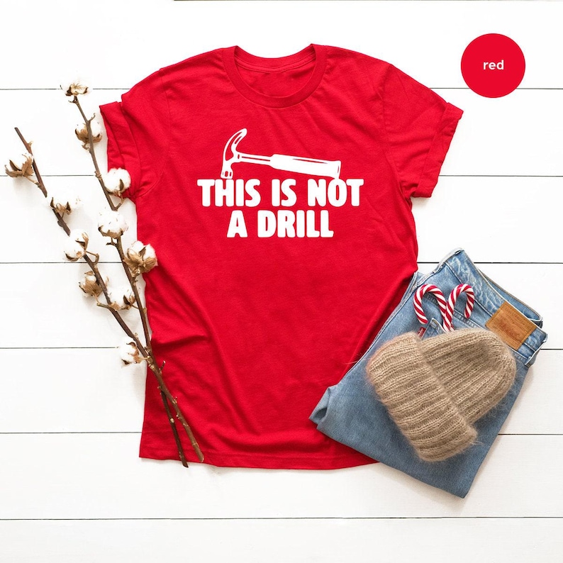 T-shirt met papagrappen, T-shirt met de tekst "Dit is geen boor", grappig hamer-T-shirt, T-shirt voor Vaderdag, T-shirt voor papa, T-shirt met hamer voor klusjesman, humoristisch timmermans-T-shirt afbeelding 5