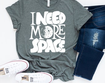 i need more space sweatshirt