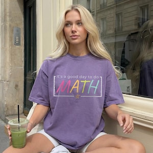 Comfort Colors® It's A Good Day To Do Math Shirt, Math Teacher Tee, Teacher Gift, STEM Tee, Back to School Shirt, Math Lover Youth Shirt