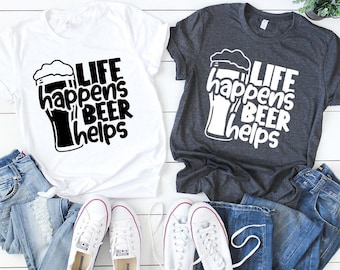 Funny Beer Shirt, Beer T-Shirt, Drinking Shirt, Beer Lover Gift, Beer Drinkers Shirt, Alcoholic Tee, Beer Party Shirt, Shirts For Men