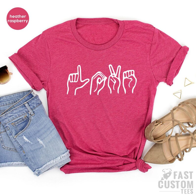 Sign Language Shirt, Love Sign Language Tee, American Sign Language, Gift For Love, Deaf Community, ASL T-Shirt image 3