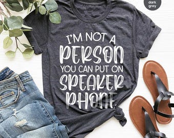 Sarcastic Shirt, Funny Gifts, Funny Saying Shirt, Gift for Friend, Sarcastic Gifts, Sarcasm Graphic Tees, Humor Vneck Shirt, Gift for Her