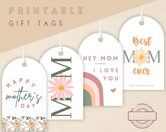 PRINTABLE Mother's Day Gift Tags | 4 Styles | Mothers Day Spring Floral + Rainbow Mom Tags | Download Mothers Day Printable Tags For Mom Day