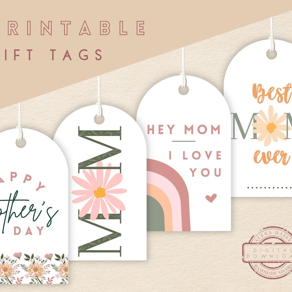 PRINTABLE Mother's Day Gift Tags | 4 Styles | Mothers Day Spring Floral + Rainbow Mom Tags | Download Mothers Day Printable Tags For Mom Day