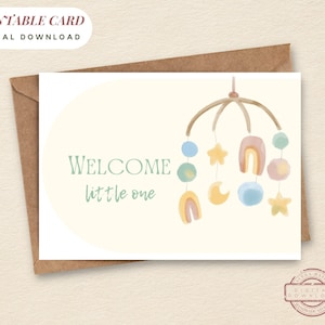 AFDRUKBARE nieuwe babykaart Welkom kleintje kaart Nieuwe baby genderneutrale kaart Instant Download afdrukbare wenskaart Schattige baby mobiel