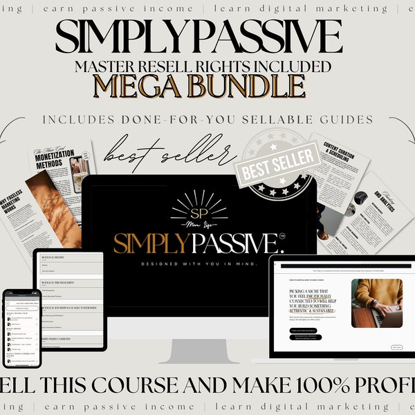 NEW 2024! Simply Passive Course Master Resell Rights w/ Done-For-You Digital Marketing Guides MRR & PLR Marketing Digital Course
