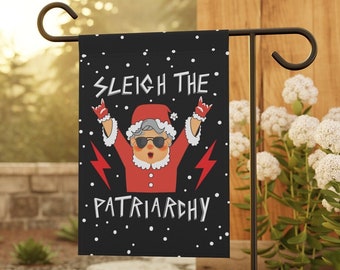 Sleigh The Patriarchy Feminist Christmas Yard Decoration Funny Pro Choice Garden Flag Womens Rights Gift Liberal Female Empowerment Flag