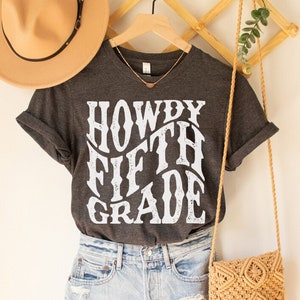 Howdy Fifth Grade Teacher Shirt Country Western Teacher Shirts Cowgirl 5th Grade Teacher Team Shirts Retro Cowboy Rodeo Teacher Crew Shirts