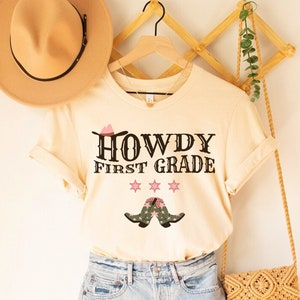 Howdy First Grade Teacher Shirt Country Western Teacher Shirts Cowgirl 1st Grade Teacher Team Shirts Retro Cowboy Rodeo Teacher Crew Shirts