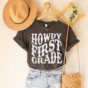 Howdy First Grade Teacher Shirt Country Western Teacher Shirts Cowgirl 1st Grade Teacher Team Shirts Retro Cowboy Rodeo Teacher Crew Shirts