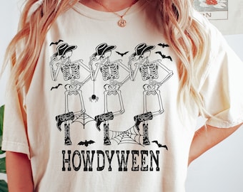 Howdy Cowboy Halloween Shirt Skeleton Cowboy Tee Western Halloween Dancing Skelton Shirt Comfort Colors Spooky Season Fall Howdyween Shirt