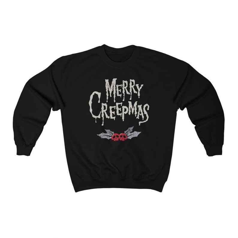 Gothic Christmas Sweatshirt Merry Creepmas Shirt Spooky Christmas Shirt Creepy Holiday Shirt Alternative Christmas Shirt Dark Christmas Tee image 7