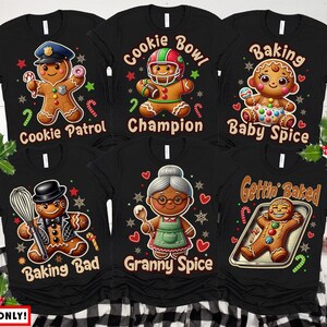 Family Group Gingerbread Shirts Christmas Gingerbread Cookie Shirts Cookie Lover Shirt Christmas Baking Shirts Funny Christmas Party Shirts image 7