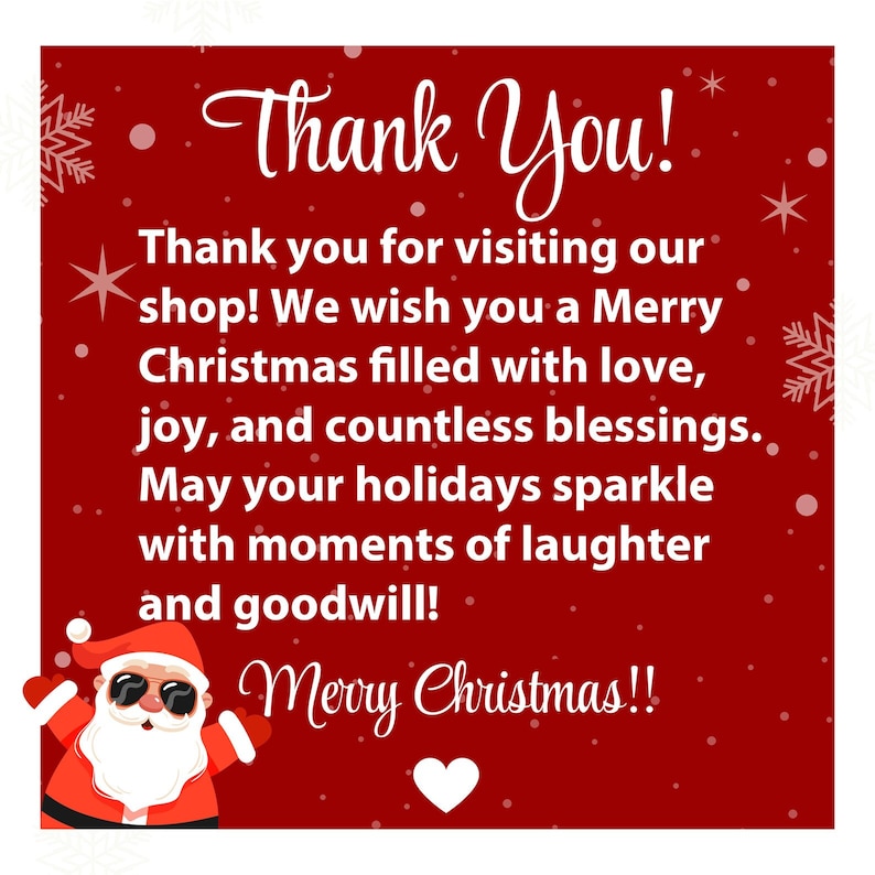 May include: A red and white Christmas card with a cartoon Santa Claus wearing sunglasses and a white beard. The card says "Thank You!" and "Merry Christmas!" with a white heart at the bottom.