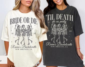Bride or Die Til Death Do Us Party Shirt Gothic Bride Bachelorette Tee Skeleton Comfort Colors Custom Halloween Bachelorette Spooky Bride